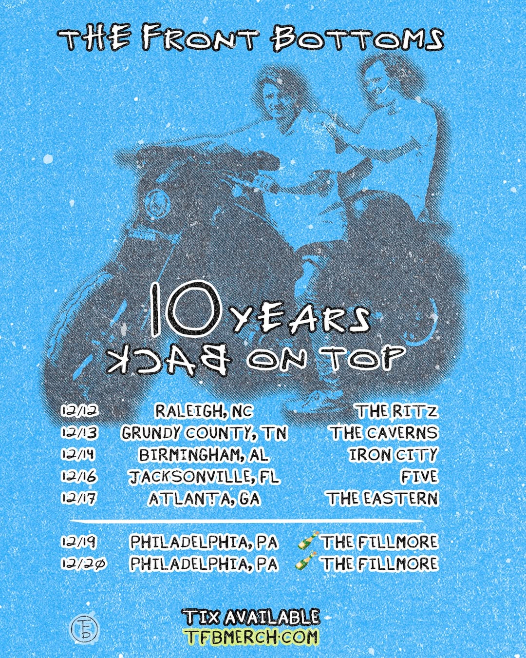 The Front Bottoms 10 Years of Back On Top Tour Poster